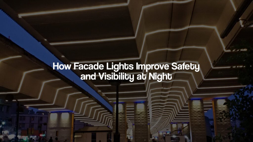 Facade lighting