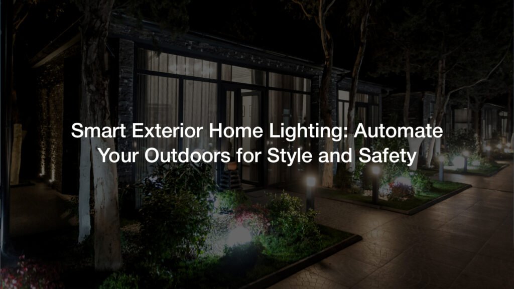 Exterior Home Lighting